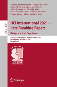 صورة الغلاف: HCI International 2021 - Late Breaking Papers: Design and User Experience 9783030902377