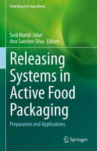 Cover image: Releasing Systems in Active Food Packaging 9783030902988