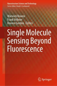 Immagine di copertina: Single Molecule Sensing Beyond Fluorescence 9783030903381