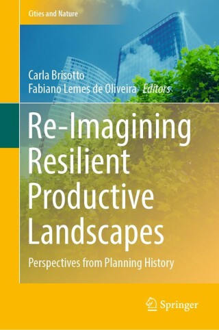 Imagen de portada: Re-Imagining Resilient Productive Landscapes 9783030904449