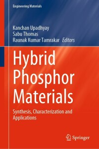 Cover image: Hybrid Phosphor Materials 9783030905057