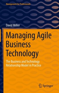 Cover image: Managing Agile Business Technology 9783030905972