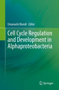 Cover image: Cell Cycle Regulation and Development in Alphaproteobacteria 9783030906207