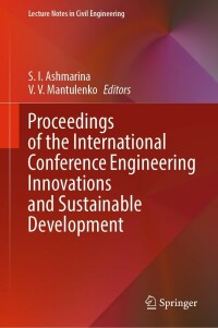 Cover image: Proceedings of the International Conference Engineering Innovations and Sustainable Development 9783030908423