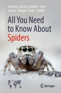 صورة الغلاف: All You Need to Know About Spiders 9783030908805