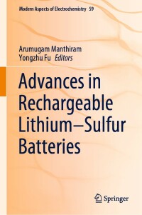 Cover image: Advances in Rechargeable Lithium–Sulfur Batteries 9783030908980