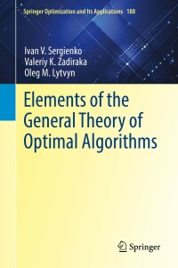 Cover image: Elements of the General Theory of Optimal Algorithms 9783030909062