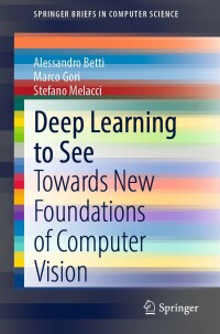 Cover image: Deep Learning to See 9783030909864