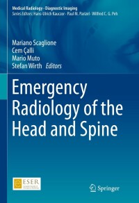 Cover image: Emergency Radiology of the Head and Spine 9783030910464