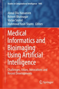 Cover image: Medical Informatics and Bioimaging Using Artificial Intelligence 9783030911027