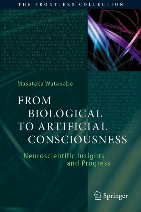 From Biological to Artificial Consciousness: Neuroscientific Insights and Progress - FULL INSTANT DOWNLOAD | PDF DOCX EPUB