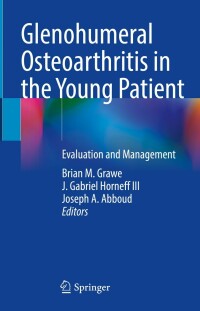 Cover image: Glenohumeral Osteoarthritis in the Young Patient 9783030911898
