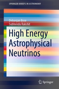 Cover image: High Energy Astrophysical Neutrinos 9783030912574