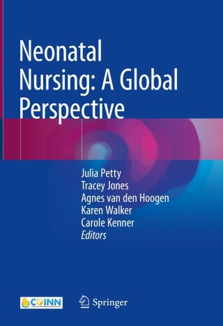表紙画像: Neonatal Nursing: A Global Perspective 9783030913380