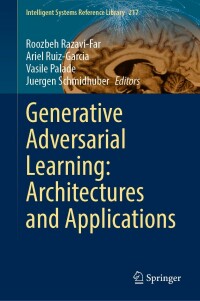 Cover image: Generative Adversarial Learning: Architectures and Applications 9783030913892