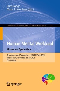 Cover image: Human Mental Workload: Models and Applications 9783030914073