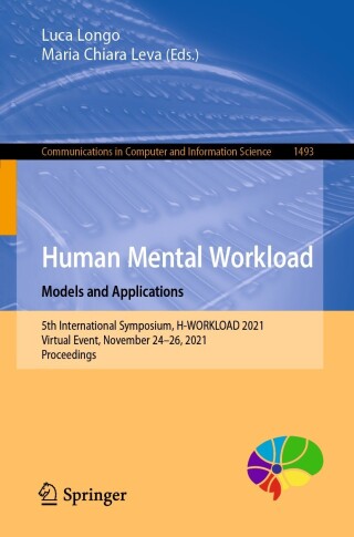 Cover image: Human Mental Workload: Models and Applications 9783030914073