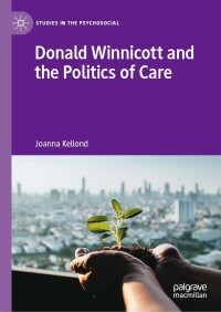 Omslagafbeelding: Donald Winnicott and the Politics of Care 9783030914363