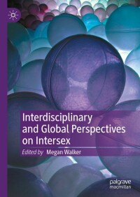 Cover image: Interdisciplinary and Global Perspectives on Intersex 9783030914745