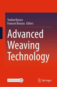 Imagen de portada: Advanced Weaving Technology 9783030915148