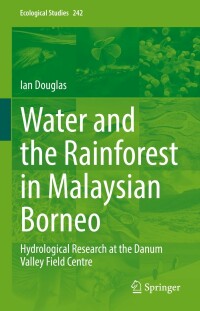 Imagen de portada: Water and the Rainforest in Malaysian Borneo 9783030915421
