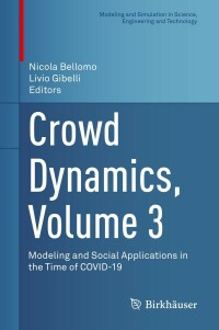 Imagen de portada: Crowd Dynamics, Volume 3 9783030916459