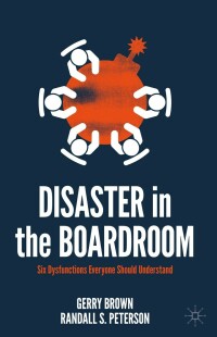 Cover image: Disaster in the Boardroom 9783030916572