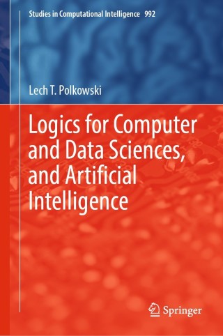 Imagen de portada: Logics for Computer and Data Sciences, and Artificial Intelligence 9783030916794