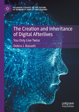 Cover image: The Creation and Inheritance of Digital Afterlives 9783030916831