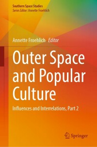 Cover image: Outer Space and Popular Culture 9783030917852