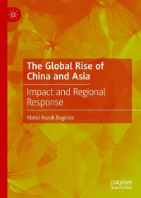 Cover image: The Global Rise of China and Asia 2nd edition 9783030918057