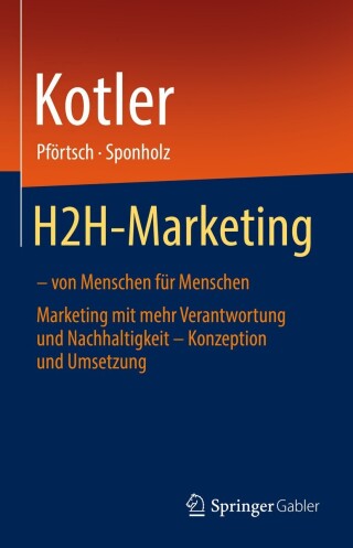 Cover image: H2H-Marketing – von Menschen für Menschen 9783030918668