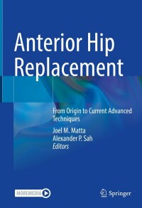 Imagen de portada: Anterior Hip Replacement 9783030918958