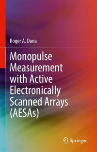 表紙画像: Monopulse Measurement with Active Electronically Scanned Arrays (AESAs) 9783030919078