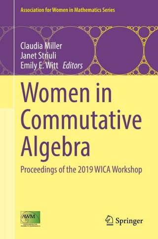 صورة الغلاف: Women in Commutative Algebra 9783030919856