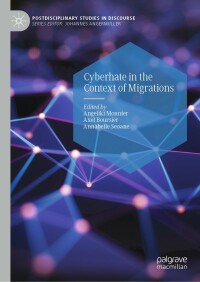 表紙画像: Cyberhate in the Context of Migrations 9783030921026