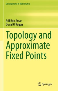 Cover image: Topology and Approximate Fixed Points 9783030922030