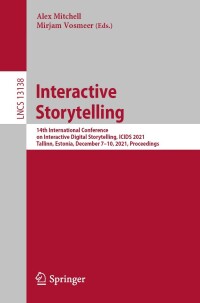 Cover image: Interactive Storytelling 9783030922993