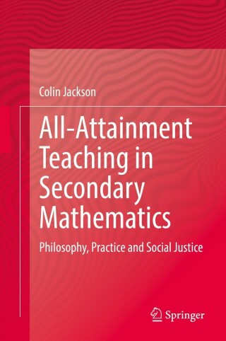 Cover image: All-Attainment Teaching in Secondary Mathematics 9783030923600