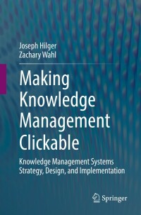 Cover image: Making Knowledge Management Clickable 9783030923846