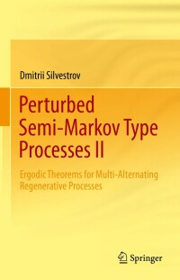 Omslagafbeelding: Perturbed Semi-Markov Type Processes II 9783030923983