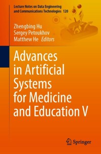 Imagen de portada: Advances in Artificial Systems for Medicine and Education V 9783030925369