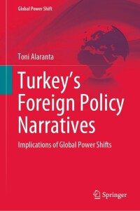 Immagine di copertina: Turkey’s Foreign Policy Narratives 9783030926472