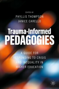 Cover image: Trauma-Informed Pedagogies 9783030927042