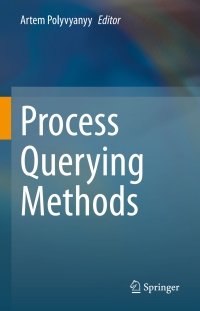 Cover image: Process Querying Methods 9783030928742