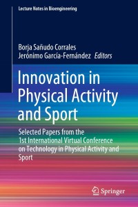 Cover image: Innovation in Physical Activity and Sport 9783030928964