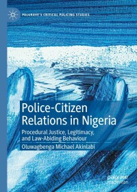 Imagen de portada: Police-Citizen Relations in Nigeria 9783030929183