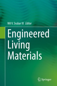 Cover image: Engineered Living Materials 9783030929480
