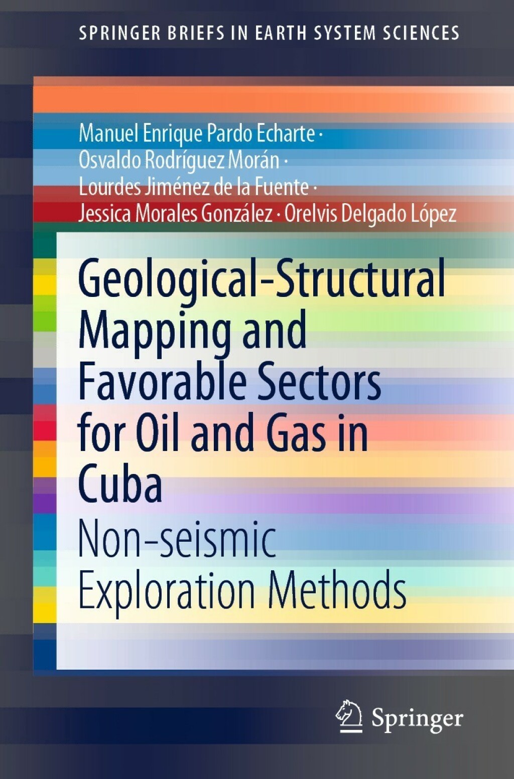 Geological-Structural Mapping and Favorable Sectors for Oil and Gas in Cuba Non-seismic Exploration Methods