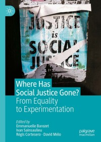 Imagen de portada: Where Has Social Justice Gone? 9783030931223